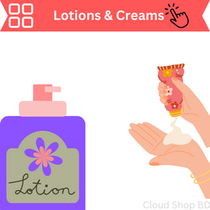 Lotions & Creams