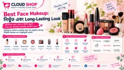 Best Face Makeup: নিখুঁত এবং Long-Lasting Look পাওয়ার Complete Guide